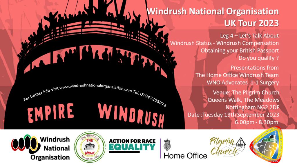 DefendWindrush's tweet image. Save the date, Tuesday 19th September, 6pm, the Windrush National Organisation tour, talking Windrush compensation, status and difficulties obtaining a passport if born in the UK after 1983 comes to #Nottingham
