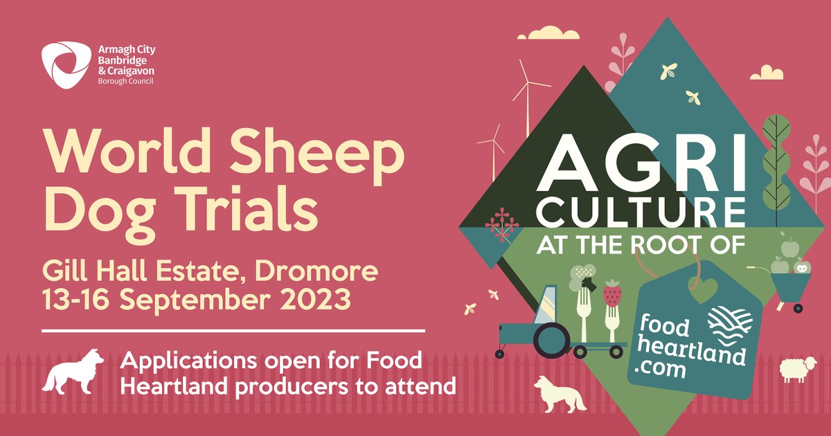 abcb_council's tweet photo. We’re heading to the #WorldSheepDogsTrials2023 at @GillHallEstate on 13-16 Sep &amp; we’re calling on local artisan food &amp; drink producers to join our @FoodHeartlandNI trade stand. Applications close Wed 23 Aug. More info: https://t.co/E3cUn9jvzF #FoodHeartlandNI #ABCAgri #UrbanABC https://t.co/P8zAnAlWLZ