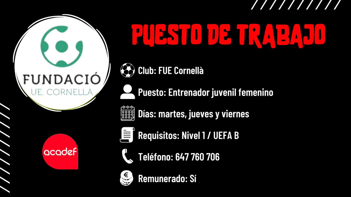 acadefescuela's tweet image. Puesto de ENTRENADOR en FUE Cornellà.