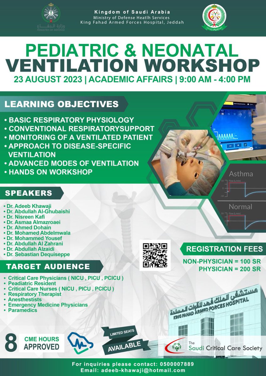 Pediatric and Neonatal Mechanical Ventilation Workshop.

Location📍:
King Fahd Armed Forces Hospital -Jeddah- Academic and Training Centre

Date 📍:
August 23rd,2023

Time ⏰:
09:00 AM till 04:00 PM

Registration Link :
lnkd.in/eznuGvUA