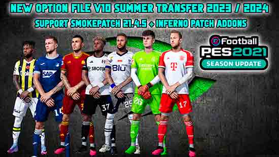 PES 2017 NEW SMOKE PATCH OPTION FILE SEASON 2023-2024 