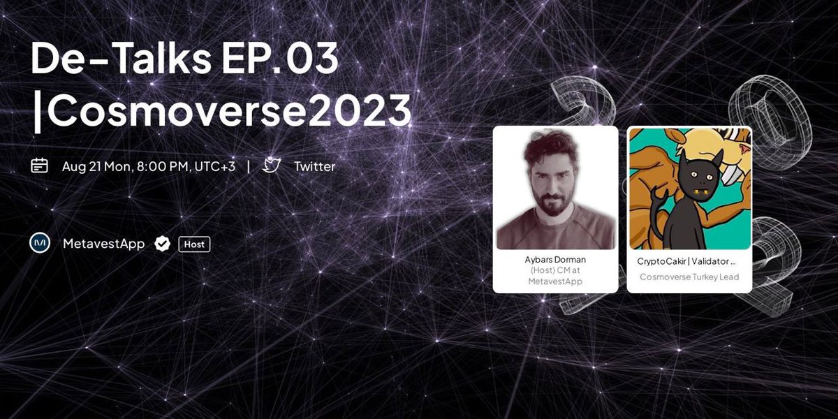 MetavestappTR's tweet photo. 🌌 #DeTalks Ep.03 🇹🇷 ile Devam ediyor!
⚛️ Cosmos'un gizemlerini keşfet: Interchain'in geleceğini keşfet
🚀 Cosmoverse Ekosistemiyle galaksiyi gez
💥 CosmoverseHQ'nin durdurulamaz yükselişine tanık ol
🌠 Cosmoverse 2023 IST meteor gibi geliyor
🗓️ 21 Ağustos Pazartesi
⏰ 20:00 https://t.co/JHgLefFa6X