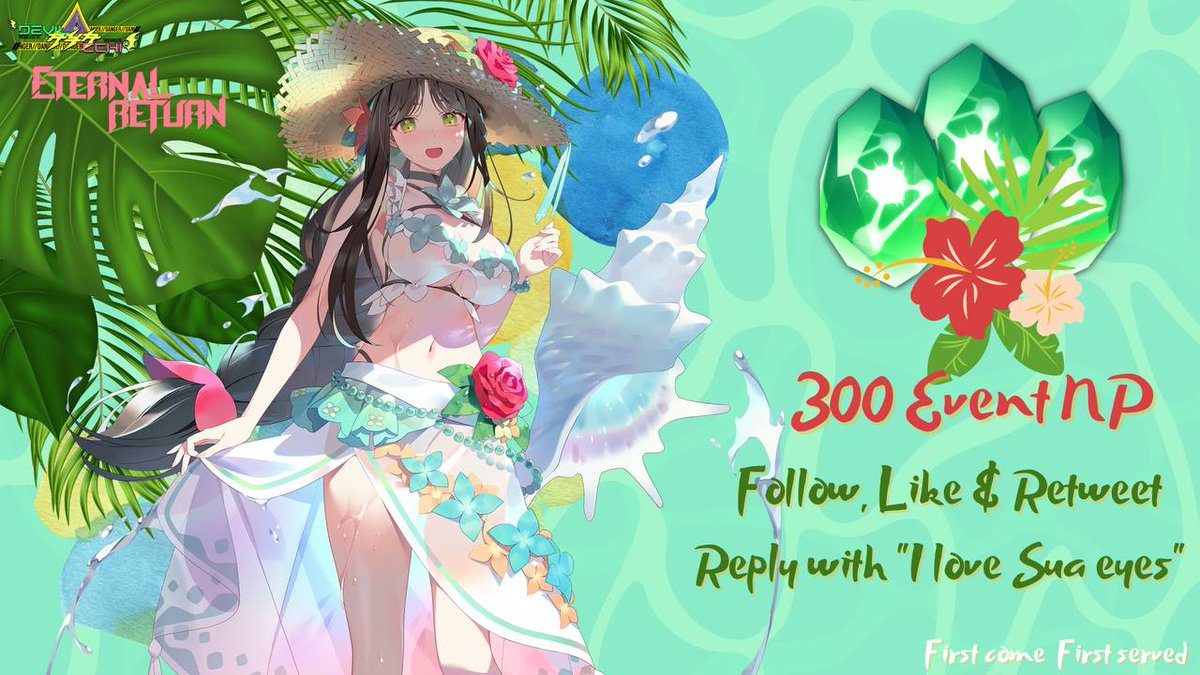 devilayacchi's tweet photo. FIRST COME FIRST SERVED! Grab 300 EVENT NP for free!  Just follow the steps above! 

🏖️Rules:
↪️ Follow + Rt
💚Like this post
👀Reply with: I love Sua eyes! 

⚠️ Limited offer until stockout! Codes expire on September 3rd. Valid for 7 days upon activation! 

#EternalReturn https://t.co/JhBQBVHCBM