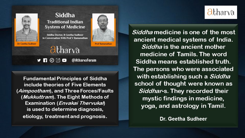 AtharvaForum's tweet image. LINK  youtube.com/watch?v=1lGrsX… 
Subscribe youtube.com/@AtharvaForum 

Siddha is one of the most ancient medical systems of India. Known as the ancient mother medicine of Tamils. The word Siddha means established truth |
Dr Sudheer &amp;amp; Prof Ramanathan @vraman16 

#IndianKnowledgeSystem
