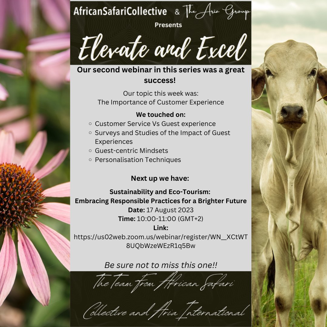 Attention All Lodge Owners:

African Safari Collective and The Aria Group invite you to our next webinar - Sustainability and Eco-Tourism: Embracing Responsible Practices for a Brighter Future
Date: 17 August 2023
Time: 10:00-11:00 (GMT+2)
Register Now 👉bit.ly/3Oonxsy