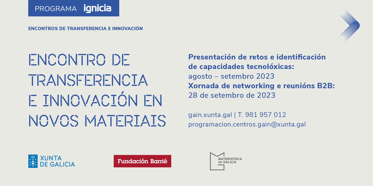 📌 Co obxectivo de propiciar relacións de colaboración entre as empresas e os centros de coñecemento do Sistema Galego de I+D+i, organizamos o “Encontro de Transferencia e Innovación en Novos Materiais” no marco do Programa #Ignicia

🔗tinyurl.com/4xx2kdbc