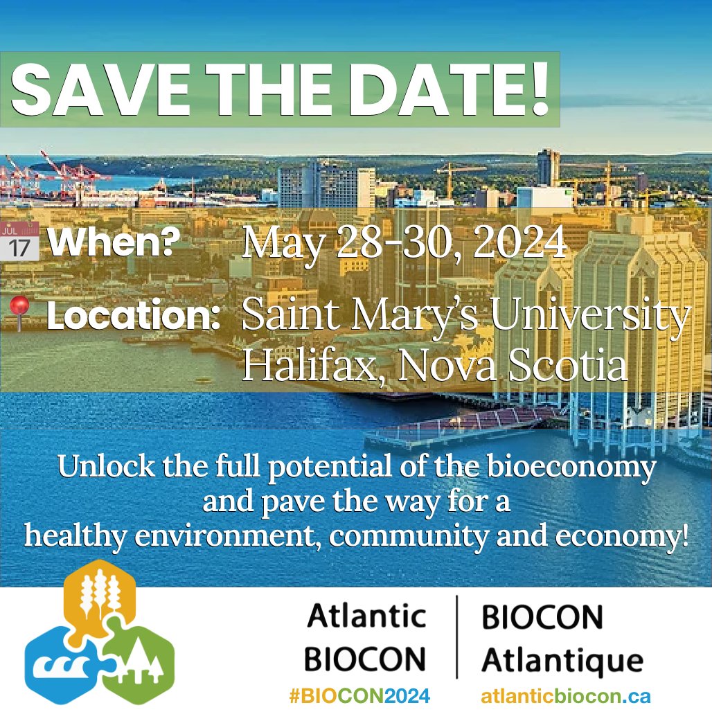 🌿Save the Date!🌍
We're thrilled to share that Atlantic BIOCON is returning from May 28th to 30th, 2024! 
Join us in beautiful Halifax, NS as bioeconomy leaders converge to explore the opportunities, challenges and low-carbon potential of the bioeconomy! 
bit.ly/ATLBIOCON