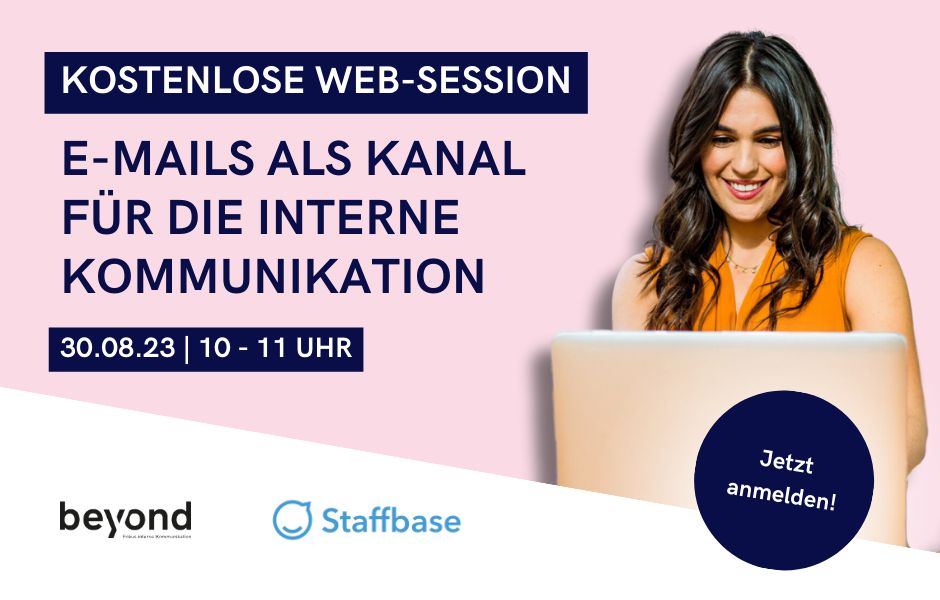 E-Mails für die IK - Neue #Studienergebnisse! 📊 In Zusammenarbeit mit <a href="/Staffbase/">Staffbase</a> haben wir eine  Studie zur internen E-Mail-Kommunikation durchgeführt. Erfahren Sie alles in unserer kostenlosen Web-Session!

30. August | 10-11 Uhr  
Anmeldung: bit.ly/44rA44N