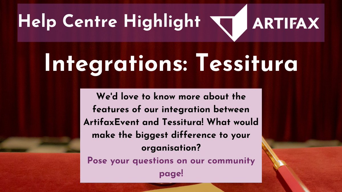 Artifaxsoftware's tweet image. We&apos;re proud of our industry leading software solutions, and part of this is our wonderful Tessitura intergration partnership. Now we want to know what you think! Head over to our Help Centre and get involved with our community over there! support.artifax.net/hc/en-gb/commu…