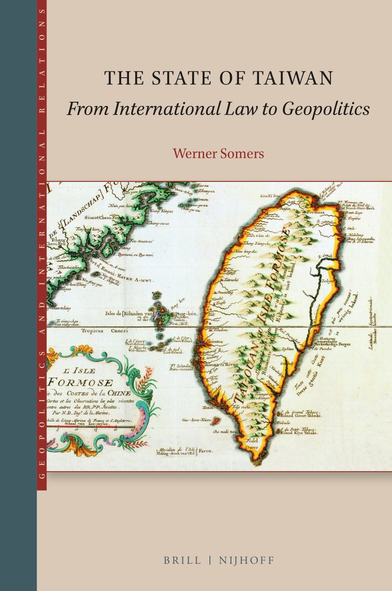 IntlRela's tweet image. Taiwan has become a potential flash point for military conflict between China and the US. After exploring the historical roots of the Taiwan question, Werner Somers offers an in-depth analysis of the international legal status of Taiwan: brill.ws/somers