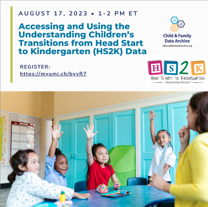 ICPSR's tweet photo. Webinar Tomorrow! On August 17, 1-2pm ET, join CFData and @OPRE_ACF to learn how to access and use the Understanding Children’s Transitions from Head Start to Kindergarten (HS2K) Data)! Register here: https://t.co/IWlq9qWIM9 #HeadStart #CFDatawebinar #HS2K https://t.co/dNfJJ1fODK