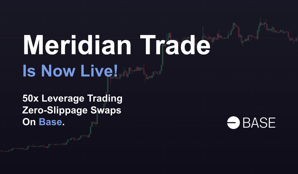 MeridianFi's tweet photo. After extensive development, we are proud to announce that Meridian Trade is now live on Base Mainnet!

Try out leverage trading today,  on Base!
https://t.co/w7NTrwZu2Q https://t.co/YXZyj0zSiX