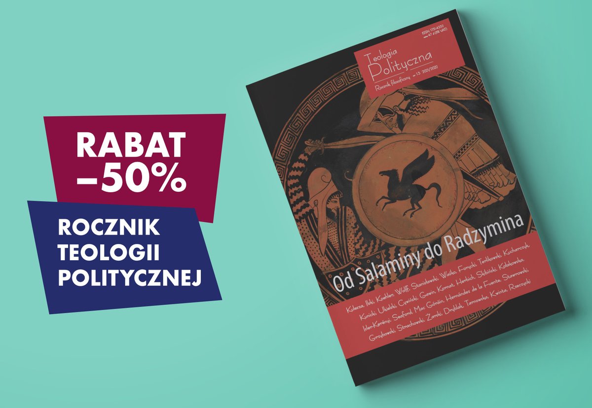 teologiapol's tweet photo. Zdarzają się #rocznice dające do myślenia, dlatego jeszcze dziś i jutro rocznik "Teologia Polityczna" nr 13 o połowę tańszy🛒
#BitwaWarszawska1920 #Salamina – dwie wojny o wszystko – konflikty militarne, egzystencjalne i cywilizacyjne zarazem (ze wstępu)
https://t.co/r7Bo1DbGyM https://t.co/2XTcImLItN