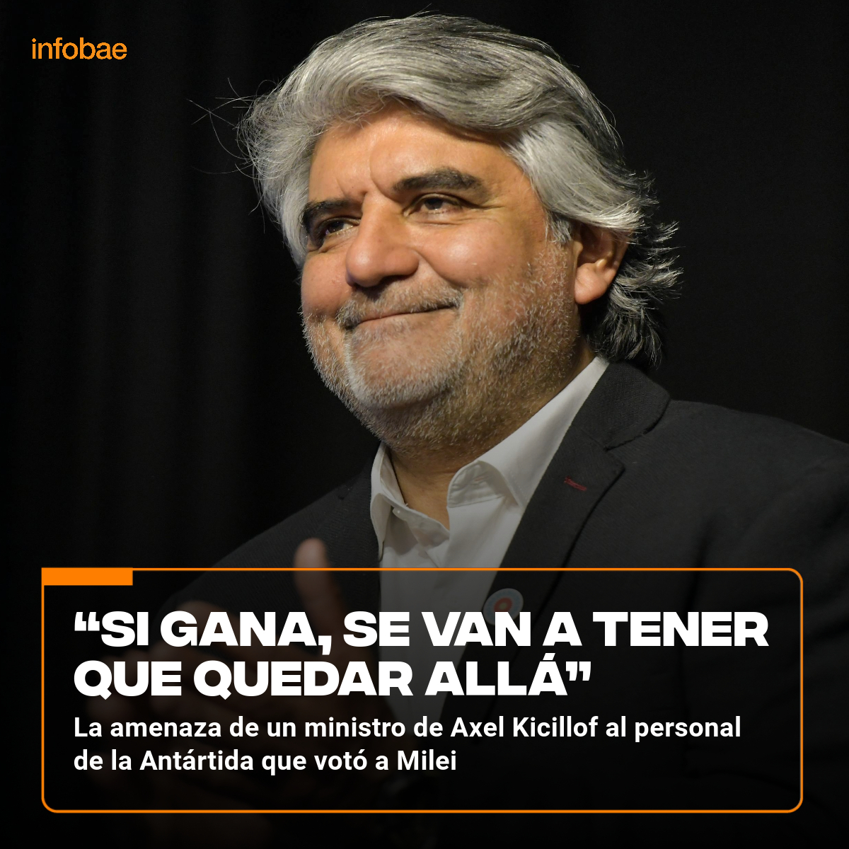 infobae's tweet photo. La amenaza de un ministro de Axel Kicillof al personal de la Antártida que votó a Milei: “Si gana, se van a tener que quedar allá” https://t.co/TTkggYJf2I https://t.co/NhBwfc5wAr