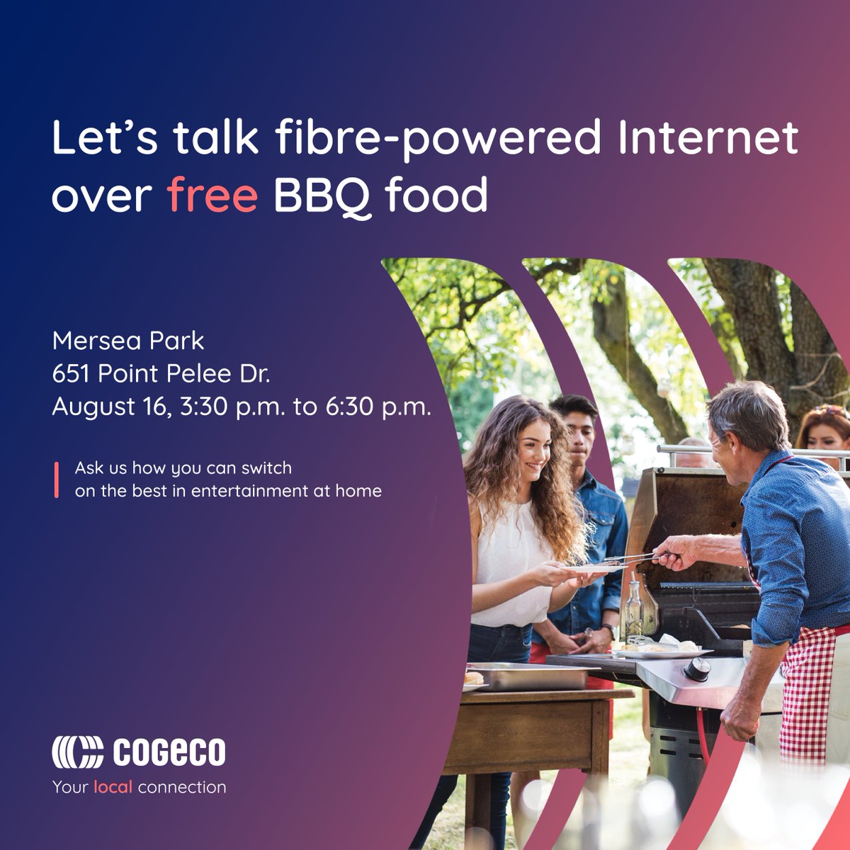 We are hosting a free Community BBQ! You can enjoy a free BBQ at Mersea Park from 3:30 pm to 6:30 pm and discover Cogeco's 100% local and fibre-powered network. 🌭 🤤 Show off your snacks by tagging us and using #CogeCommunity 🤩