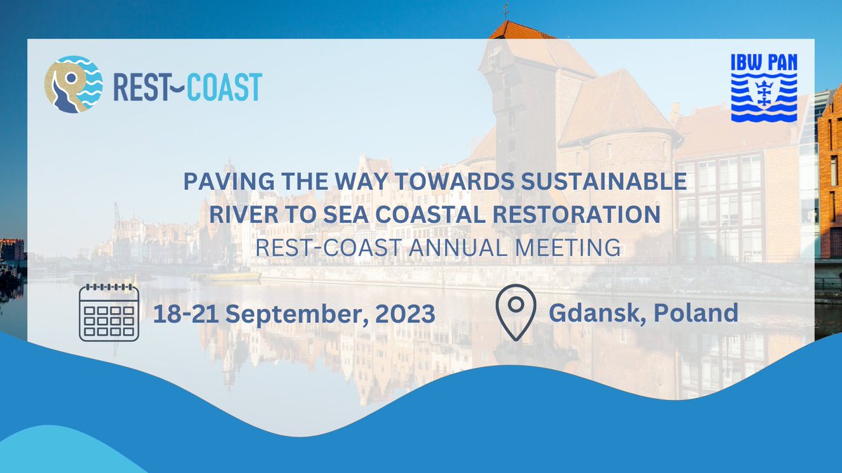 RESTCOAST_H2020's tweet photo. ⏳Countdown: 1 month until the REST-COAST Annual Meeting in Gdansk, Poland!
Join our stakeholder forum on 18-19 September and help us shape the future steps in the hands-on #restoration actions within our pilot sites.🌿🌊
📝Reserve your spot by 5 Sept: https://t.co/Rh2DZU2QJO https://t.co/rM8QzKnVLw