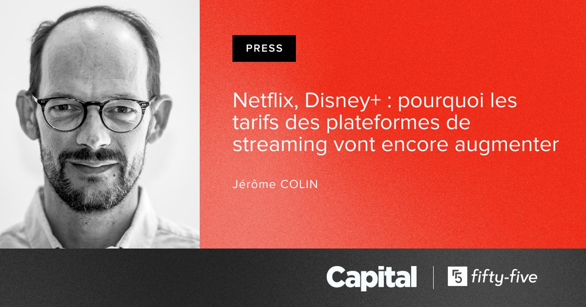 55FiftyFive55's tweet photo. Les plateformes de streaming ont annoncé leur nouvelle politique tarifaire prévue d'ici la fin de l'année. 
@jeromencolin, Managing Director chez fifty-five, analyse cette hausse des prix des abonnements dans un article publié par @MagazineCapital : https://t.co/KErUgpd4no https://t.co/jIbw4gu2kX