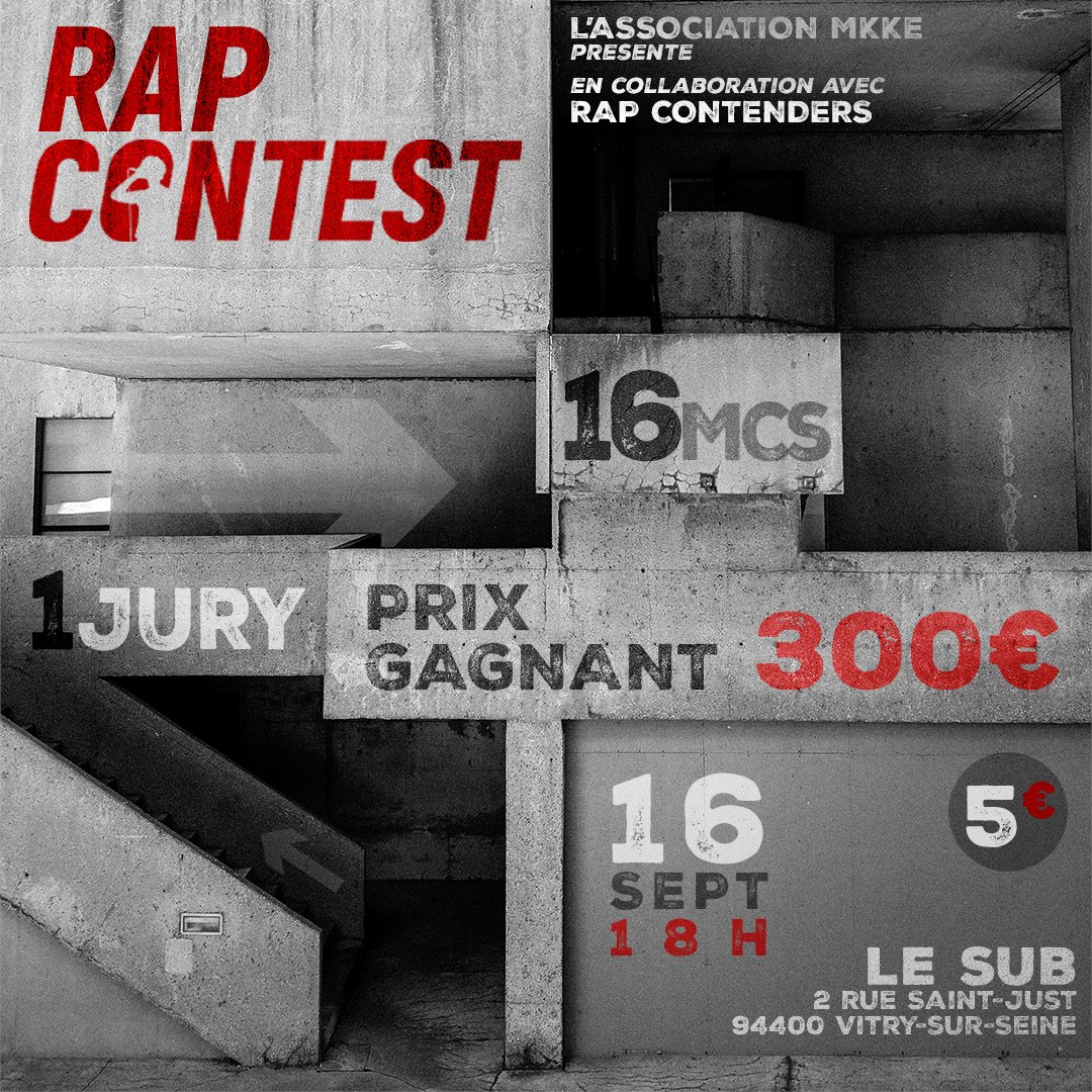GenreHistorique's tweet photo. C’est parti ! Dans un mois jour pour jour aura lieu le Rap Contest, que nous organisons avec LECK, au Sub à Vitry 🔥

Vous pouvez vous inscrire dès maintenant en nous envoyant un freestyle en DM sur notre compte Instagram 

⚫️⚪️🔴
#rc #rapcontenders #battlerap #rapcontest https://t.co/sqMnUjuKeB