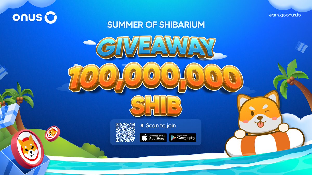 🎉 #SummerOfShibarium Giveaway

🎁 100,000,000 $SHIB

Rules:
✅ Like, Retweet and Tag 2 friends
✅ Follow <a href="/ONUSFutures/">ONUS Pro</a> and <a href="/ONUSFinance/">ONUS</a>
✅ Complete this task 👇
earn.goonus.io/en/projects/Su…

#ShibaArmy #Shiboshis #Shibarium #ShibaInu #SHIB #Airdrops #Giveaways #LEASH #Bone #SHIBARMY