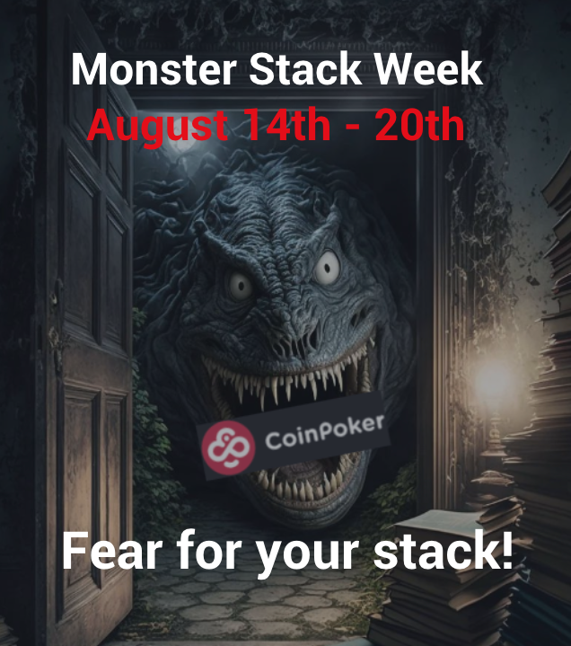 CoinPoker_FR's tweet image. Jour 3 de la Monster Stack Week de @CoinPoker_OFF. Venez jouer... si vous osez! 😎
👉 coinpoker.com/register (Pas de KYC).
#MonsterStack #CoinPoker