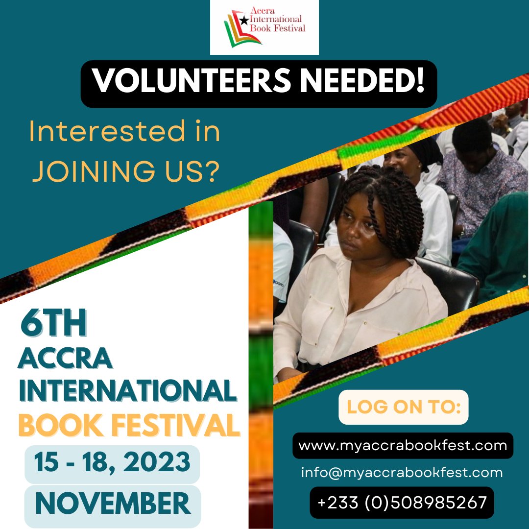 INTERESTED IN JOINING US? We are looking for enthusiastic volunteers to work with us to deliver our festival and events. Visit myaccrabookfest.com/volunteer to register no later than September 9, 2023. #AccraBookFest23