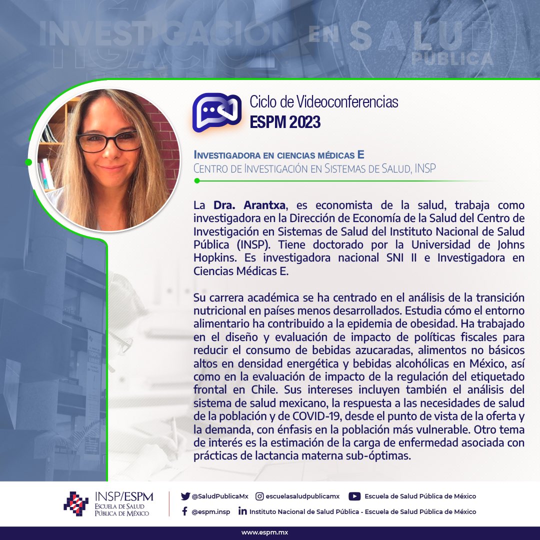SaludPublicaMx's tweet photo. Conoce a la Dra. Arantxa Colchero, ponente en la próxima #VCI23: "Impuestos saludables" 🔄🔢
📅 22 de agosto · 12:00 h
💻 En vivo vía Facebook Live y zoom
🚫 Sin registro previo
📌 Se entregará constancia de asistencia*
#SaludPública #ComunidadESPM #INSP #SomosESPM #ESPM https://t.co/kQEA3GAbfe