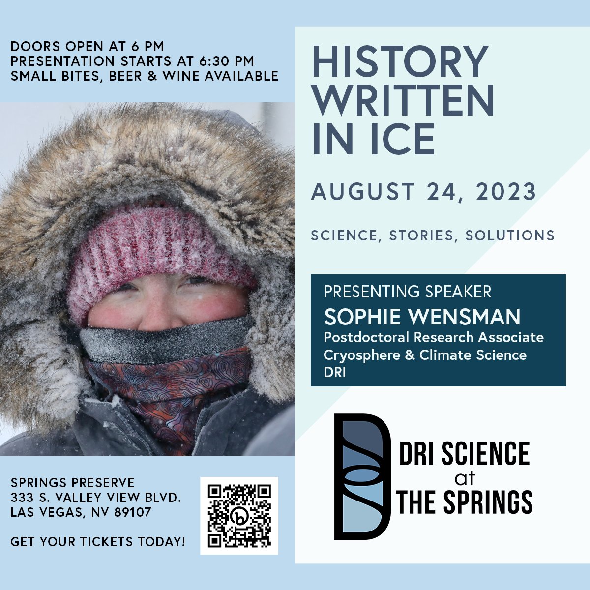 DRIScience's tweet image. Explore the incredible story of #IceCore researchers and their journey to the #Arctic! Join us on August 24 at @SpringsPreserve for #DRIScience at the Springs: History Written in Ice featuring @SophiaWensman. Get your tickets now online at bit.ly/writteninice. #DiscoverDRI