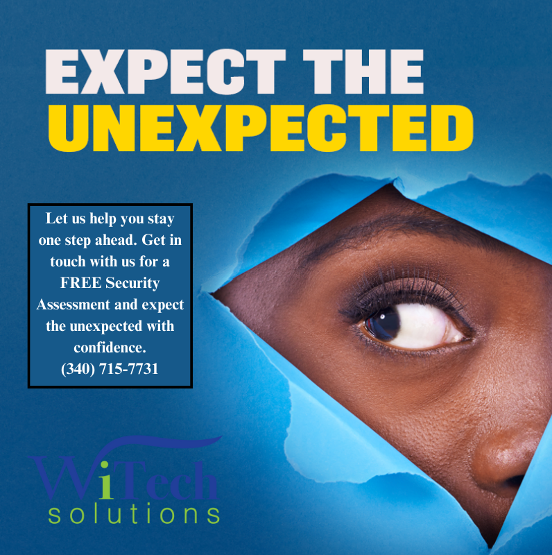 WI_Technology's tweet image. When it comes to running your business, surprises aren’t always welcome. However, what if you are prepared when the unexpected comes knocking at your door? Don’t let uncertainties catch you off guard. Call Us Today at (340) 715-7731 #BePrepared
