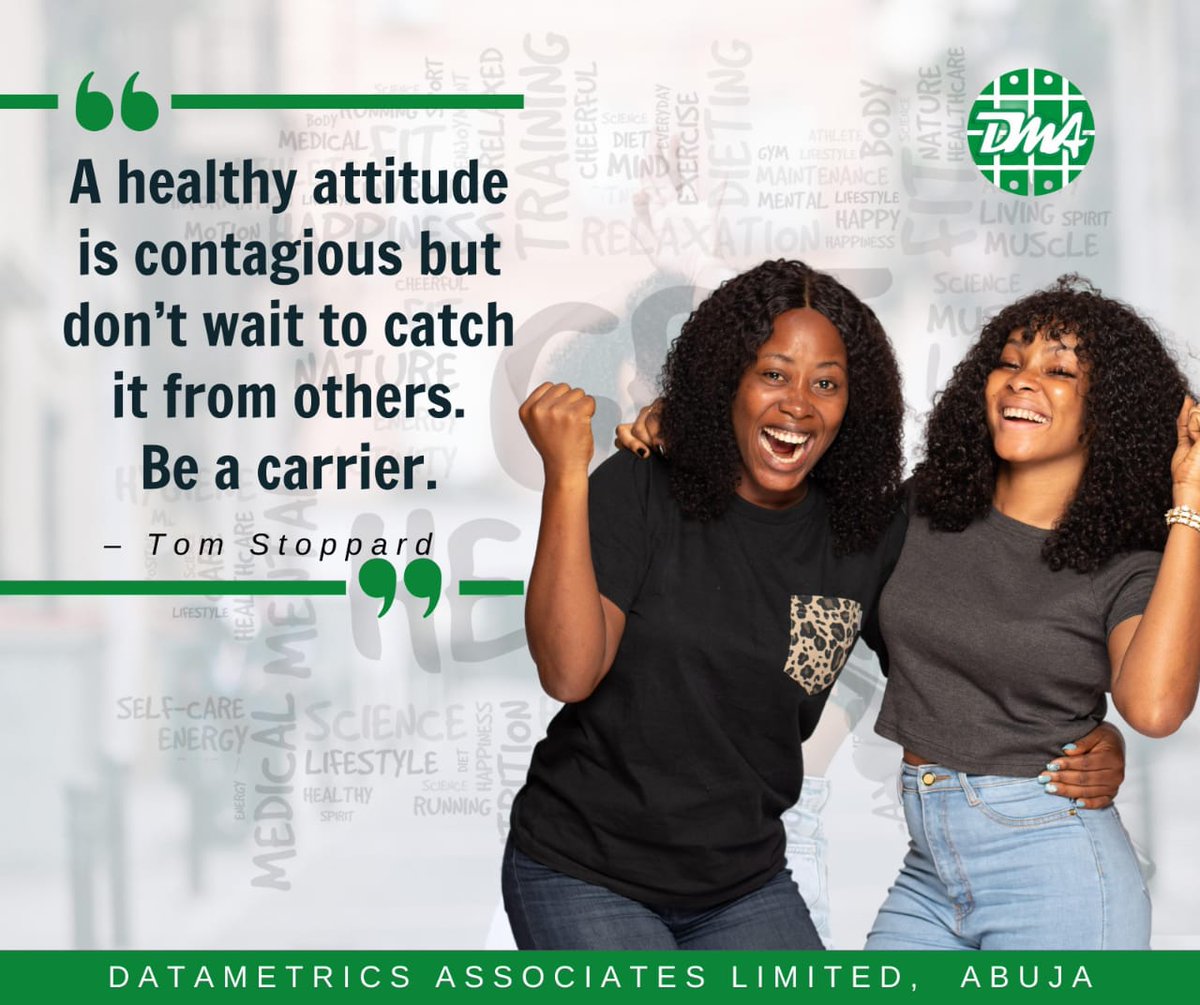 A healthy attitude is contagious but don’t wait to catch it from others. Be a carrier.” – Tom Stoppard

#healthyliving #healthymonday #healthyweek
#datametricsassociateslimited
#Datametrics #research #evaluation #datamanagement #training
#researchfordevelopment
#researchworkshere