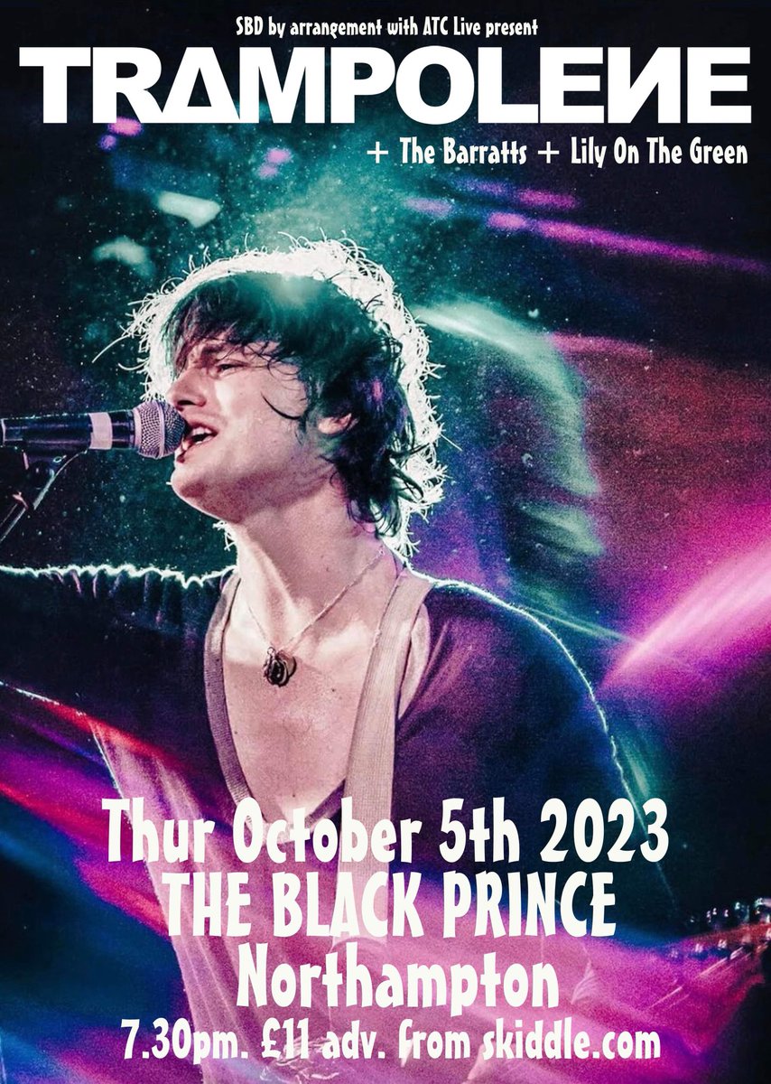 We’re back in Northampton on 5th October with @Trampolene_Band & Lily On The Green at @blackprincenn Tickets 👇 skiddle.com/whats-on/North…