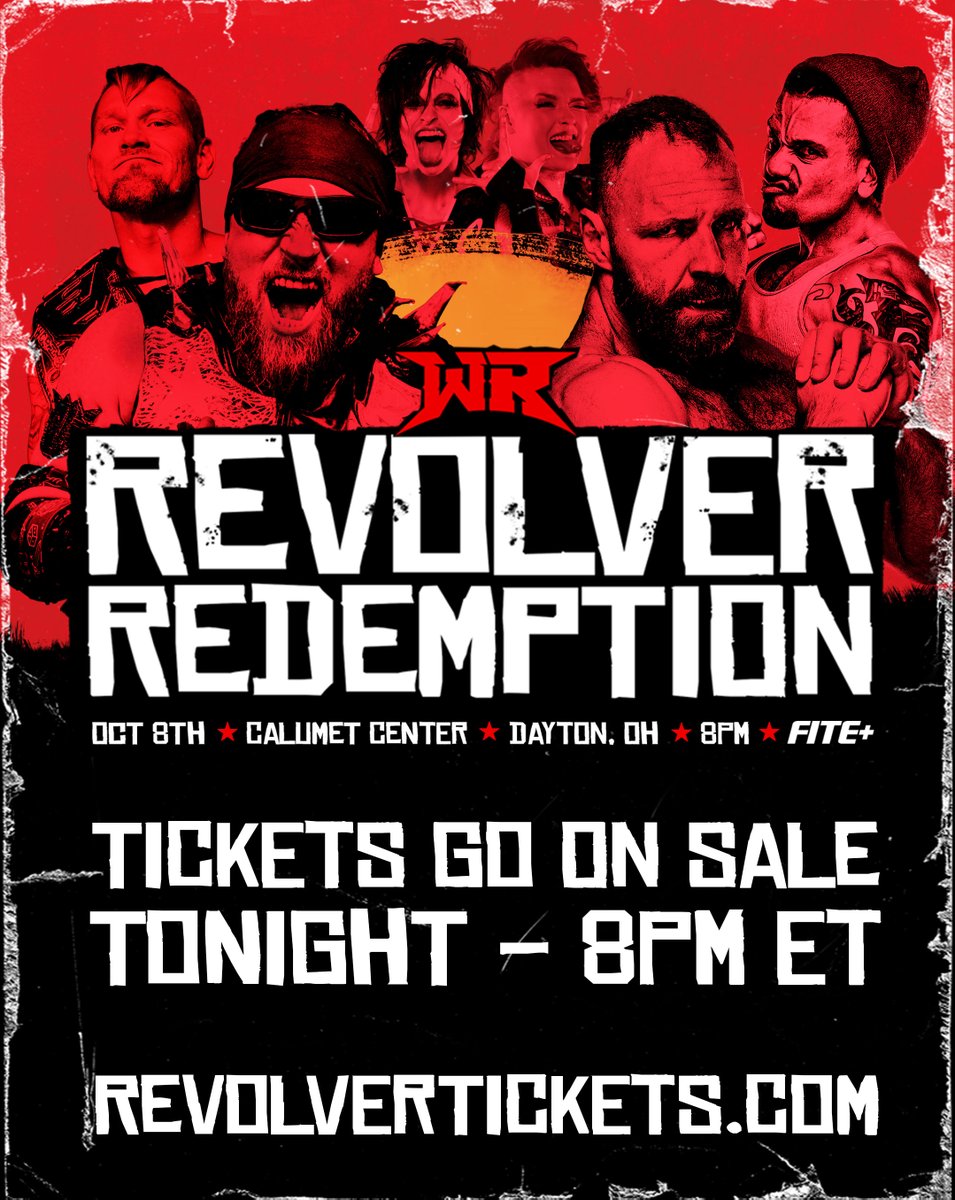 THE TIME IS NOW!

🎟️ RevolverTICKETS.com

Two AWESOME events!

#RevolverGrandPrix 10/8 at 3 p.m.
#RevolverREDEMPTION 10/8 at 8 p.m.
