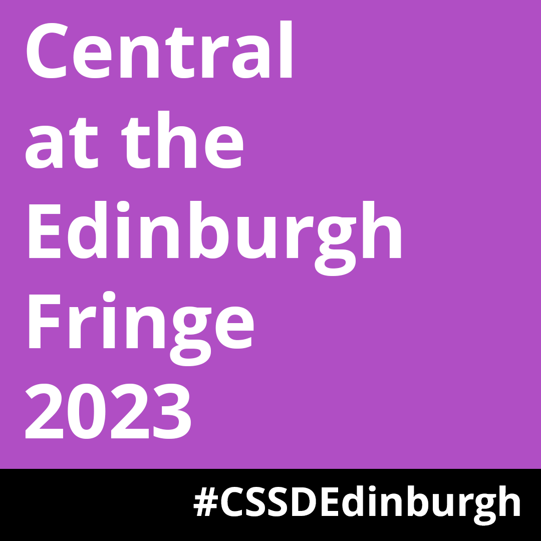 CSSDLondon's tweet image. Our show-filled day continues as our team is catching up with the following performances by Central alumni, students and staff at #EdFringe
View the full show listing: cssd.ac.uk/blog/central-e…
#CSSDEdinburgh #CSSDAlumni
