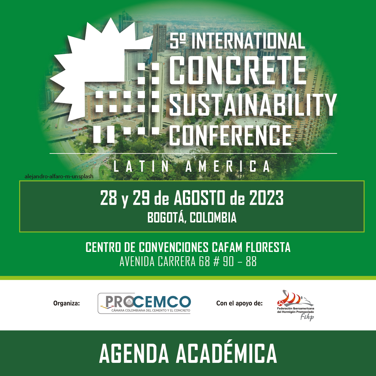 CamaraProcemco's tweet photo. Consulta aquí 👉https://t.co/IipOwLmOsd agenda de la 5ª International Concrete Sustainability Conference - 28 y 29 de agosto Bogotá, Colombia. Más información e inscripciones en el sitio web del evento https://t.co/WXWNU29tXK #PROCEMCO #FIHP #Concreto #Sostenibilidad #Evento https://t.co/oImHHJCQje