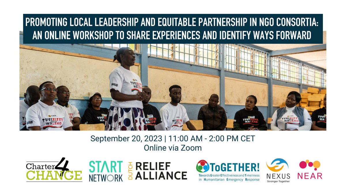 #SavetheDate for the incoming online workshop on promoting local leadership in NGO consortia  on 20th Sept. 2023 
Follow link below to register and receive connection details:
eventbrite.co.uk/e/promoting-lo…

<a href="/NEAR_Network/">Network for Empowered Aid Response</a> <a href="/DutchRelief/">dutchrelief</a> <a href="/StartNetwork/">Start Network</a> @ToGETHER4local