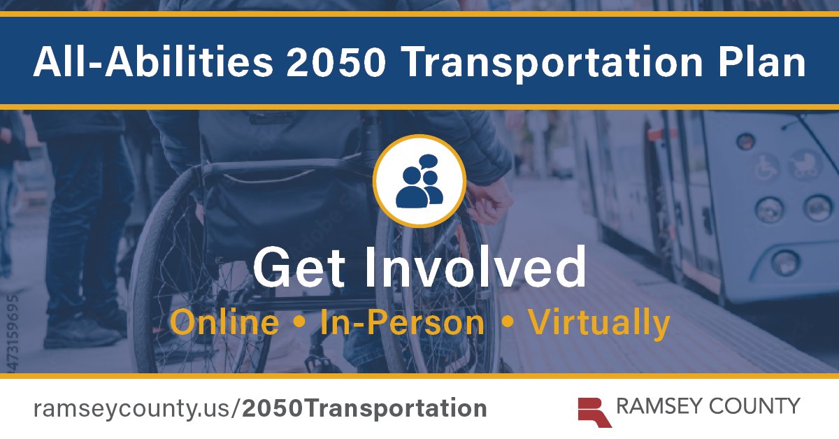 As a part of our All-Abilities 2050 Transportation Plan, we are seeking your valuable input on the goals that matter to you and the transportation challenges you face.

Share your thoughts in our online survey until Aug. 31: ramseycounty.us/2050Transporta….