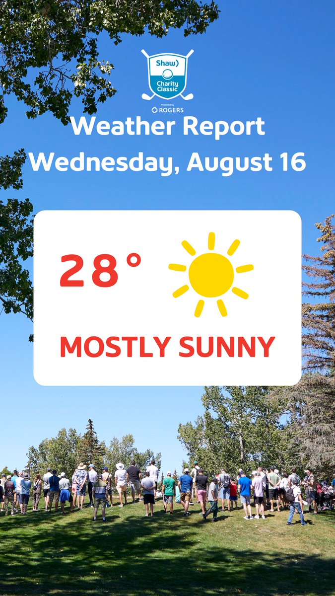 ShawClassic's tweet image. Good morning, #yyc! 

It's going to be another warm one, with a chance of scattered balls at @canyonmeadows as the @RBC Championship Pro-Am gets underway at the Shaw Charity Classic presented by @Rogers. 

#ShawClassic