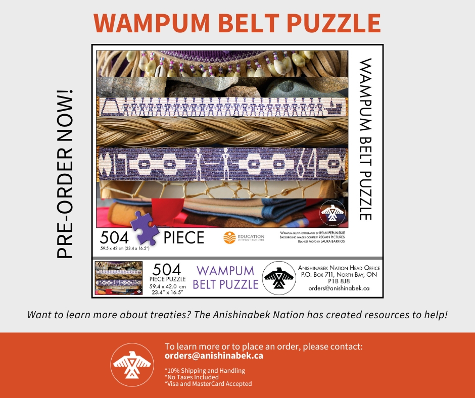 Anishinabek Nation (@anishnation) on Twitter photo Want to learn more about treaties? The Anishinabek Nation has created a Wampum Belt puzzle resource to help! 192, 504, and 1008 piece puzzles available! 🧩
To learn more or to pre-order, please contact:
orders@anishinabek.ca Want to learn more about treaties? The Anishinabek Nation has created a Wampum Belt puzzle resource to help! 192, 504, and 1008 piece puzzles available! 🧩
To learn more or to pre-order, please contact:
orders@anishinabek.ca
