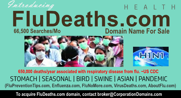 MedDomainNames's tweet photo. FluDeaths·com reflects a common topic every season.  Email to acquire this #flu domain name.
#virus #fluseason #flushot #viruses #shots #domain #domains #domainname #domainnames #DomainNameForSale https://t.co/jJF1hI9GoV