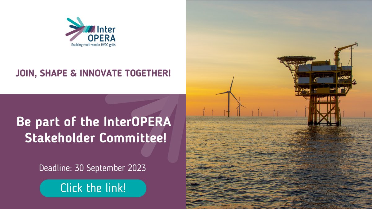 InterOPERA_EU's tweet photo. 📣 Join the InterOPERA Stakeholder Committee &amp; shape the project's future! 

Chosen experts be updated, contribute to deliverables, &amp; attend workshops. 

Deadline: 30.09 2023. 
👉 Info &amp; application form: https://t.co/Mrip7MaWqQ 
#opportunity #offshorewind #HVDC #sustainability https://t.co/IFIRRzugsP