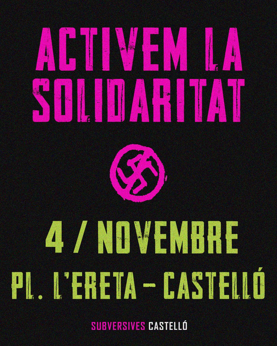 SubversivesCS's tweet photo. 🔴 ACTIVEM LA SOLIDARITAT 🔴

Jornada solidària amb l'encausada. Serà el 4 de novembre, a la plaça l'Ereta. Pròximament, us desvetllarem la programació. 

👉🏿 Santiago Abascal demana tres anys de presó, cinc anys de multa i el cessament de la nostra activitat

#TotesSomSubversives https://t.co/S9WEqDdvq1