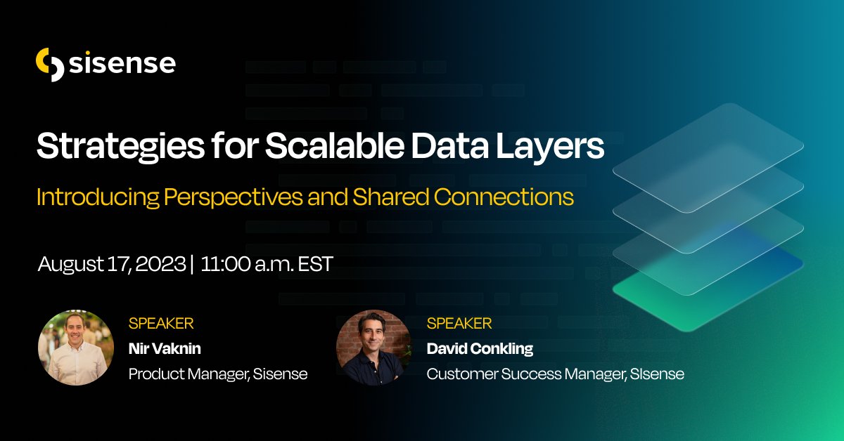 Sisense's tweet image. Join us tomorrow to dig into the exciting new features of the Sisense Data Layer: Perspectives and Connection Management 📊

Last change to register: sisen.se/strategies-for…

#developers #complexmodels #datasources