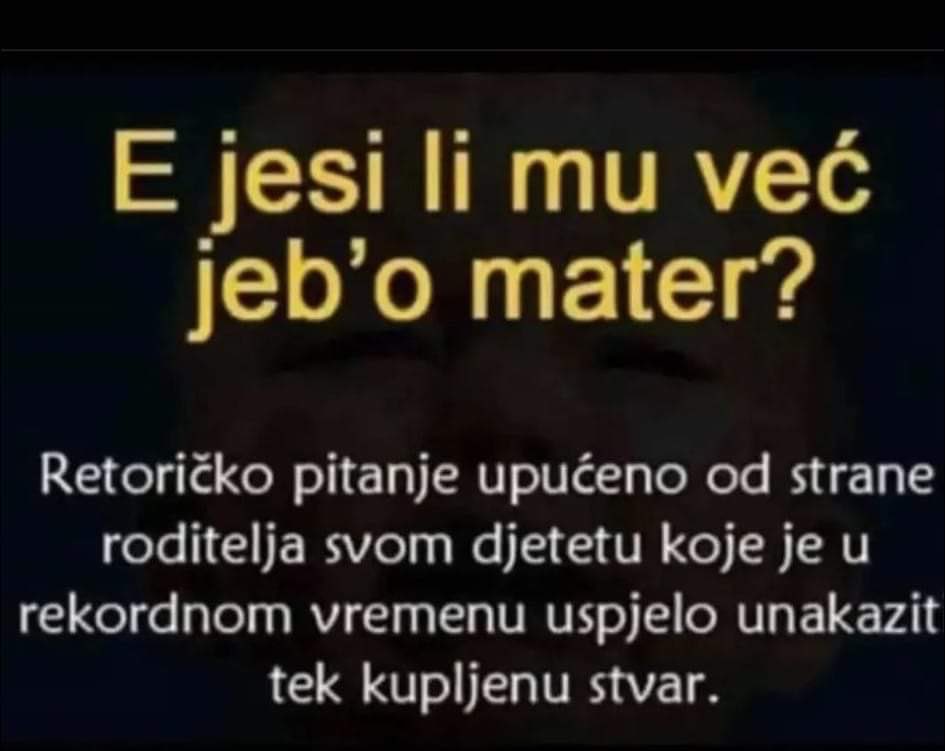 Gojko1122's tweet photo. Poznate reci svacijeg odrastanja… https://t.co/5I95TbMn15