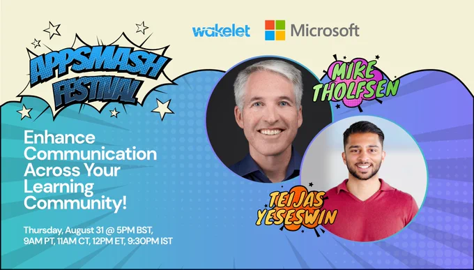 I'm looking forward to the @Wakelet AppSmash Festival session! I'll be showing #MicrosoftEDU integrations along with @kyteijas on 📆 Thurs Aug 31st at 5pm BST.  

Discover new ways to enhance communication across your community! webinars.wakelet.com/appsmash_fest

#edtech #MIEExpert