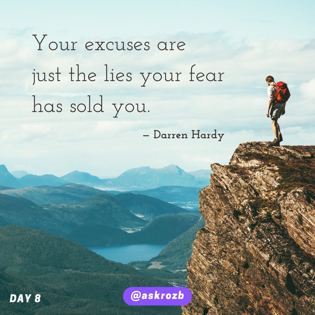 TheRozBooker's tweet image. Day 8 of 21 

"Your excuses are just the lies your fear has sold you." -Darren Hardy

#askrozb