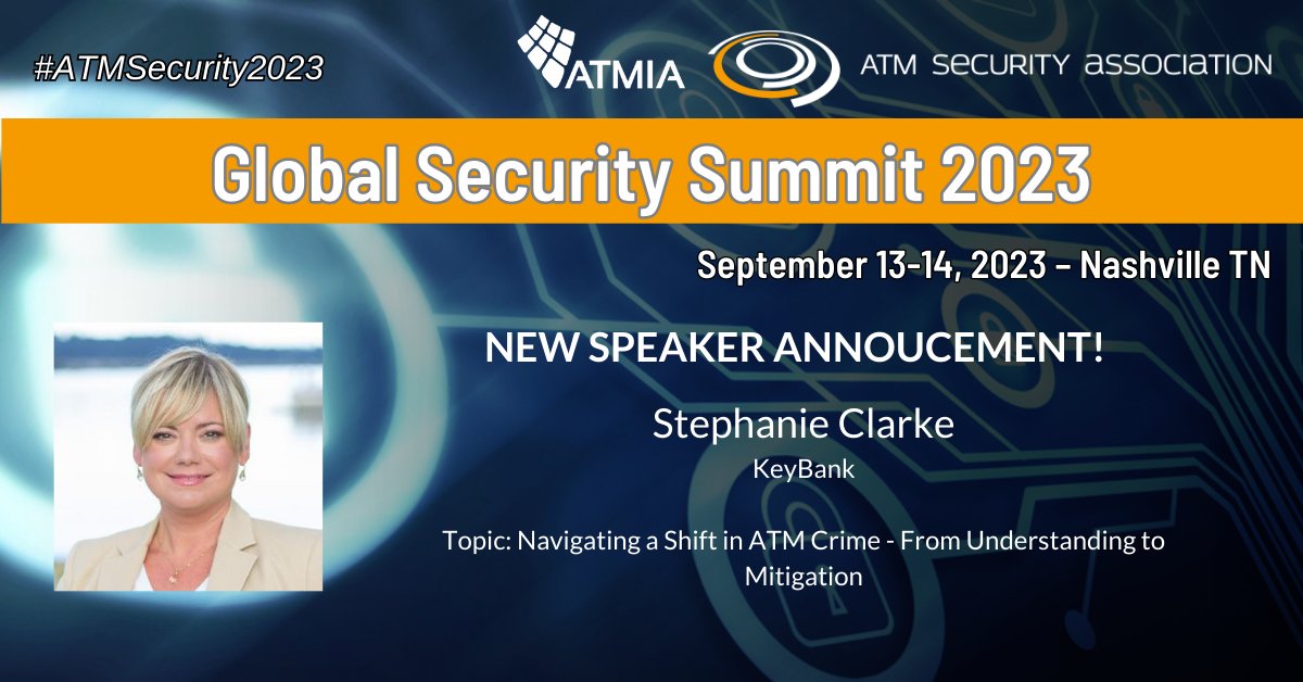 ATMSecurity_ASA's tweet photo. #atmsecurity2023 Speaker Announcement! https://t.co/nlCPFlNAlV https://t.co/25IUPzIZsE