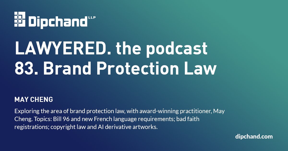 Dipchand LLP (@dipchandllp) on Twitter photo May Cheng joined Husein Panju this week on 🎙️<a href="/lawyeredpodcast/">Husein Panju (Lawyered Podcast)</a>🎙️ to discuss updates to brand protection law.
👉 Bill 96
👉 New French Language Requirements
👉 Bad Faith Registrations
👉 Copyright Law and AI Derivative Artworks
Listen now: lnkd.in/gi8YNCB3 May Cheng joined Husein Panju this week on 🎙️<a href="/lawyeredpodcast/">Husein Panju (Lawyered Podcast)</a>🎙️ to discuss updates to brand protection law.
👉 Bill 96
👉 New French Language Requirements
👉 Bad Faith Registrations
👉 Copyright Law and AI Derivative Artworks
Listen now: lnkd.in/gi8YNCB3