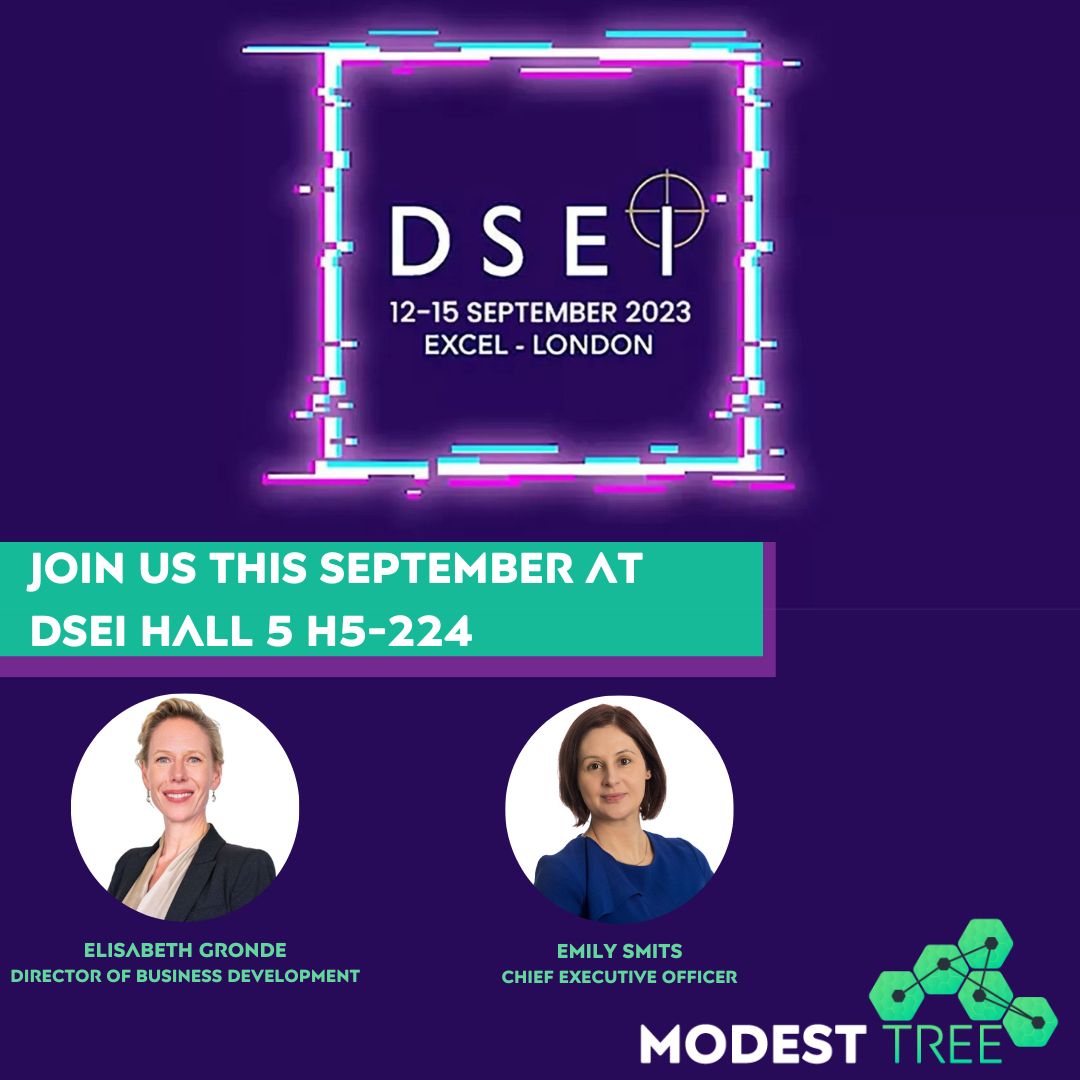 #DSEI2023 is fast approaching! 

Modest Tree will be at #DSEI discussing the #FutureOfDefence and showcasing our technology #TechCompanion a digital service hub for operations and maintenance of complex assets. 

Join #ModestTree in Hall 5 at H5-224 .