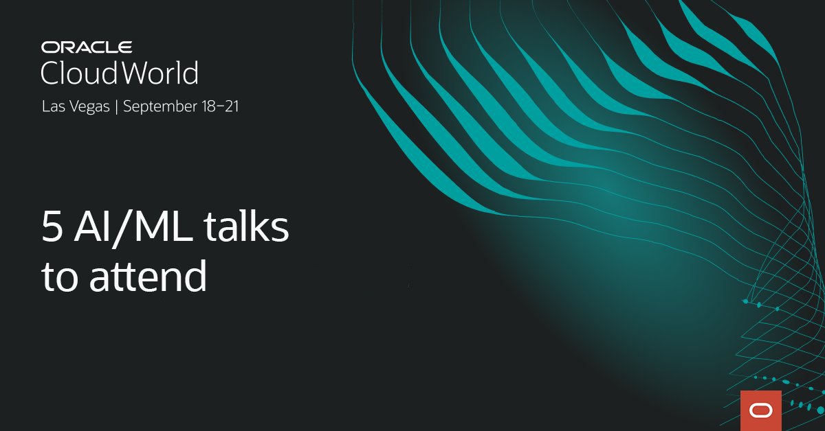 ed_zou's tweet photo. If you're a #developer attending @Oracle #CloudWorld and you're looking for expert-led sessions on AI/ML—here are 5 that you should mark down on your calendar! https://t.co/M9W2PG2l22 https://t.co/swV51saa38