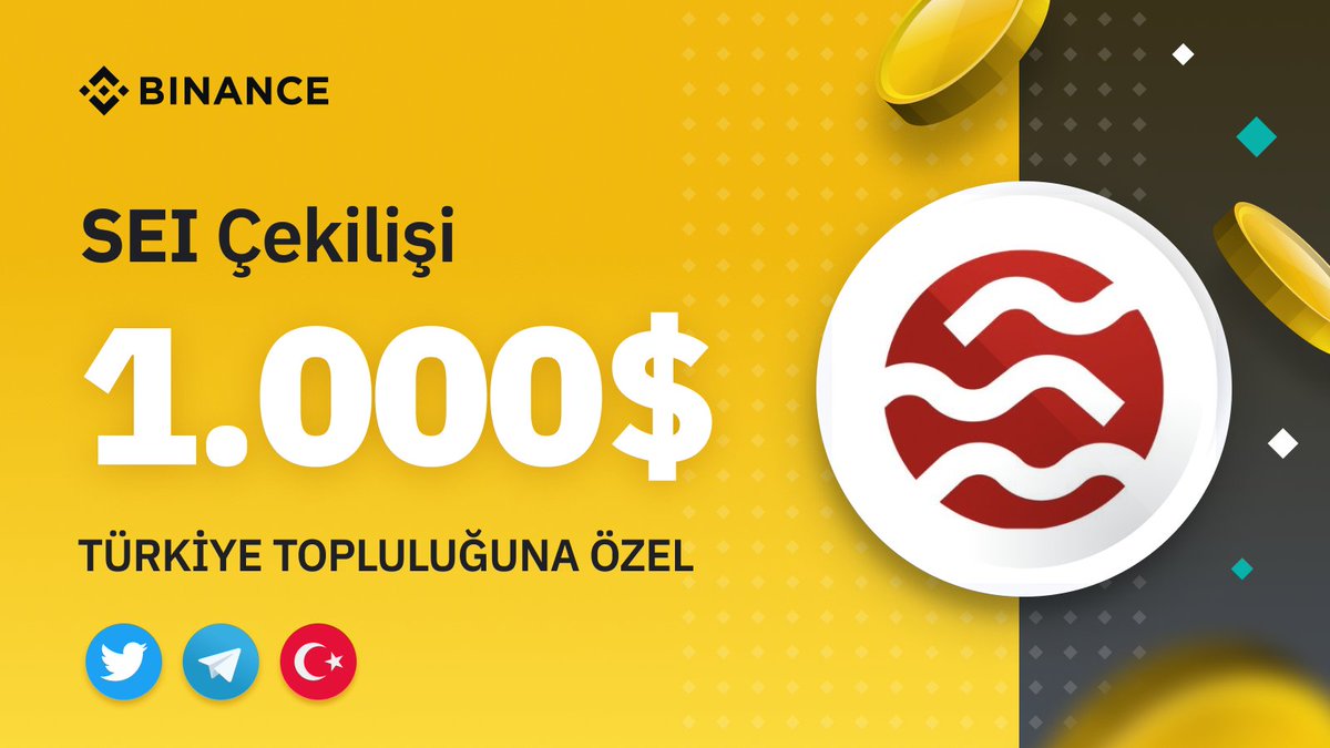 Binance_Turkish's tweet photo. Sadece Türkiye 🇹🇷Topluluğumuza Özel 1.000$ #SEI #GIVEWAY

🔸Takip edin: @SeiNetwork &amp; @BinanceTR &amp; @Binance_Turkish
🔸Bu tweeti #BinancSEI etiketiyle alıntılayarak paylaşın
🔸Katılın https://t.co/P4Jv9tOPNo &amp; https://t.co/CaNALdQuWc
🔸Formu doldurun: https://t.co/VvKXwRrnPd https://t.co/y7tPVdKjlk