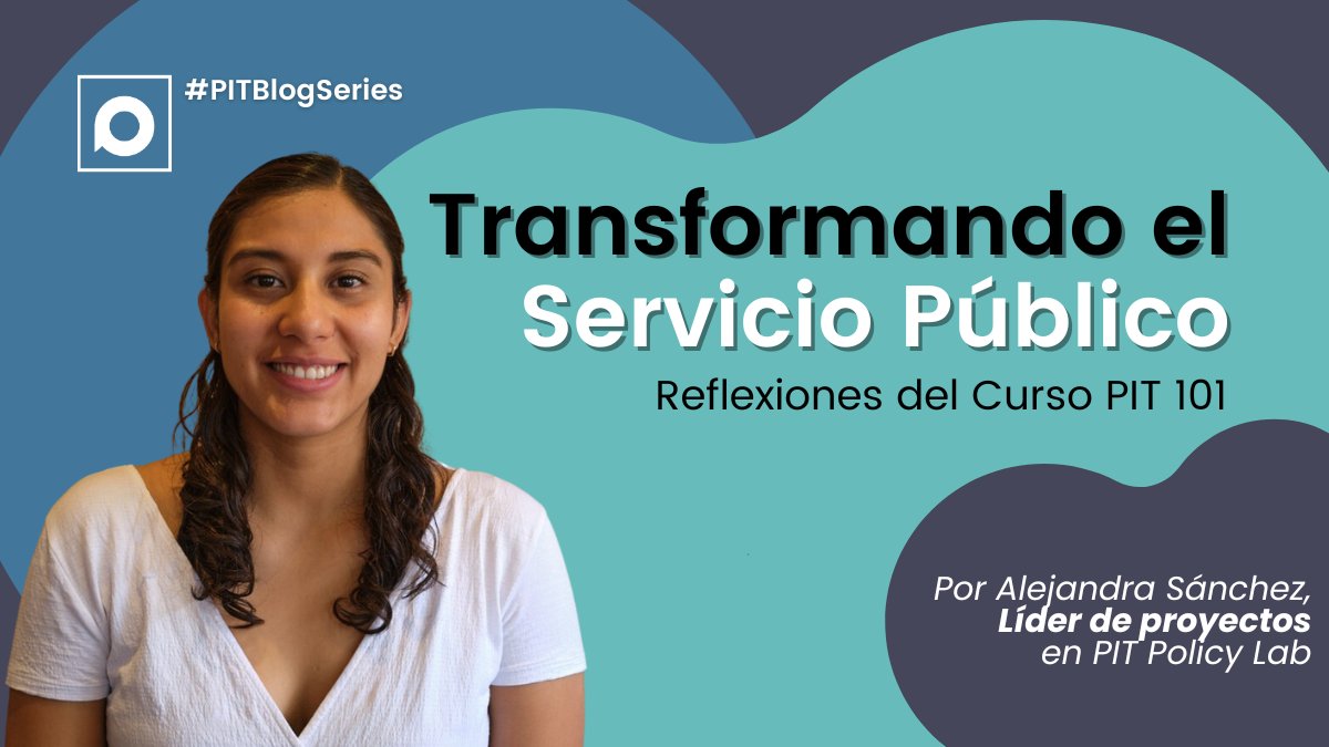 PitPolicy's tweet photo. 💭🙌Hoy, en nuestro #PITBlogSeries, lee a Alejandra (@alegliasanchez) del equipo PIT, quien escribe sobre los retos de hacer política pública en la era de la #CuartaRevoluciónIndustrial: https://t.co/iXJeIP5szr https://t.co/7Tf2FAUOfT